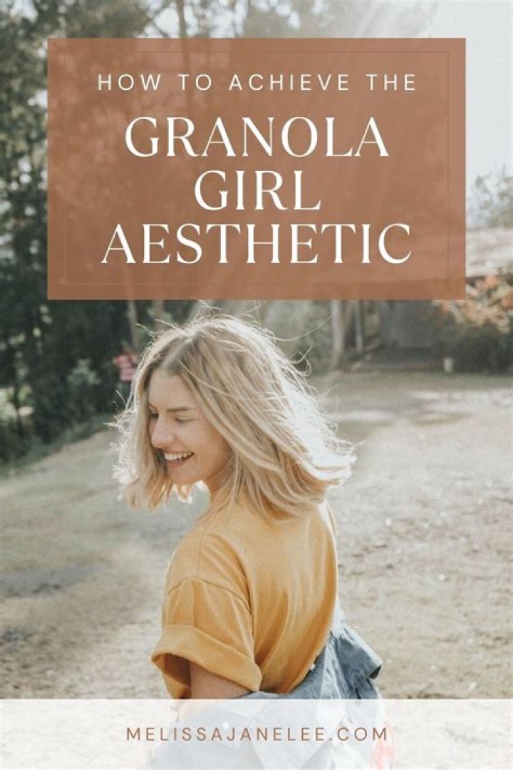 The ultimate guide to the granola girl aesthetic